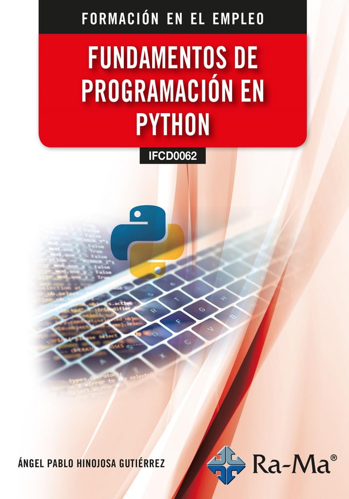 (IFCD0062) Fundamentos de programación en Python (CERTIFICADOS DE PROFESIONALIDAD)