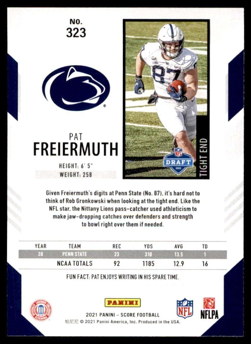 2021 Score #323 Pat Freiermuth Penn State Nittany Lions (RC - Rookie Card) NM-MT NFL Football