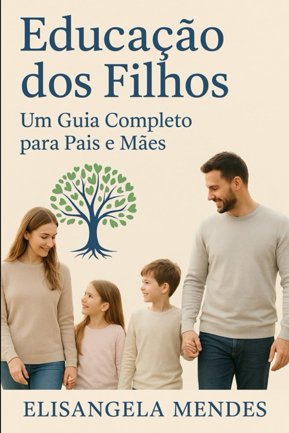 Educação dos Filhos: Um Guia Completo para Pais e Mães