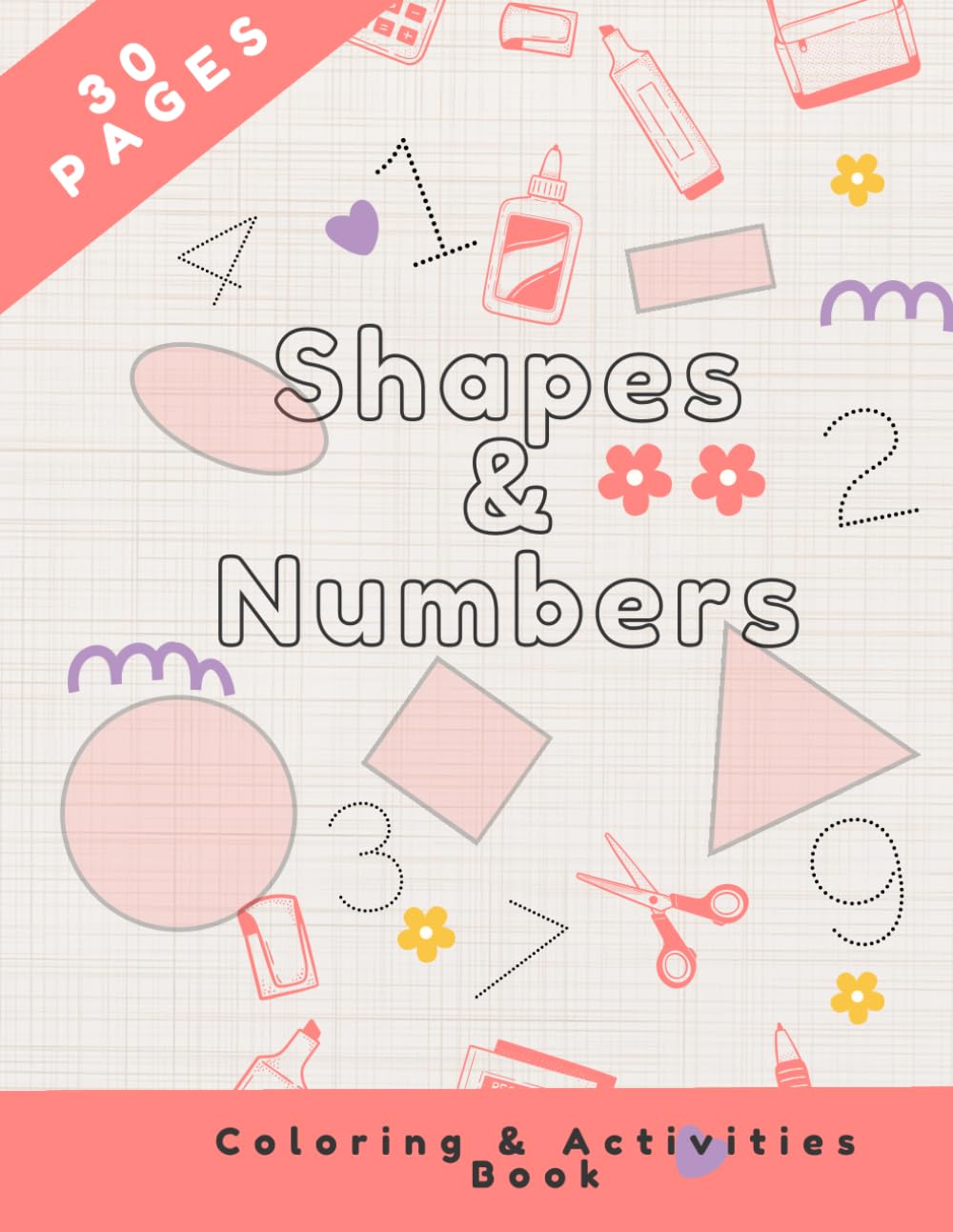 Shapes & Numbers Tracing and Coloring Adventure: A Fun Learning Journey for Kids 4-8 | Learn Shapes, Numbers and Addition | Various Cutouts and ... Progressive Difficulty and Educational Fun!