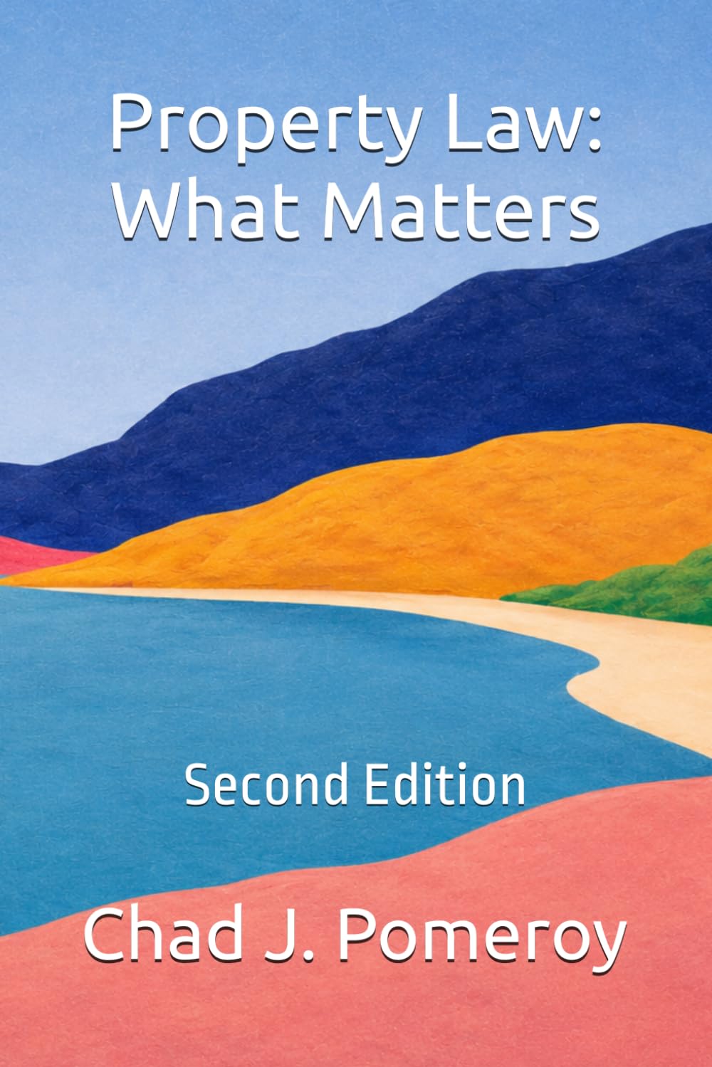 Property Law: What Matters