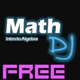 Algebra Math DJ: Intro to Algebra Free (Kindle Tablet Edition)