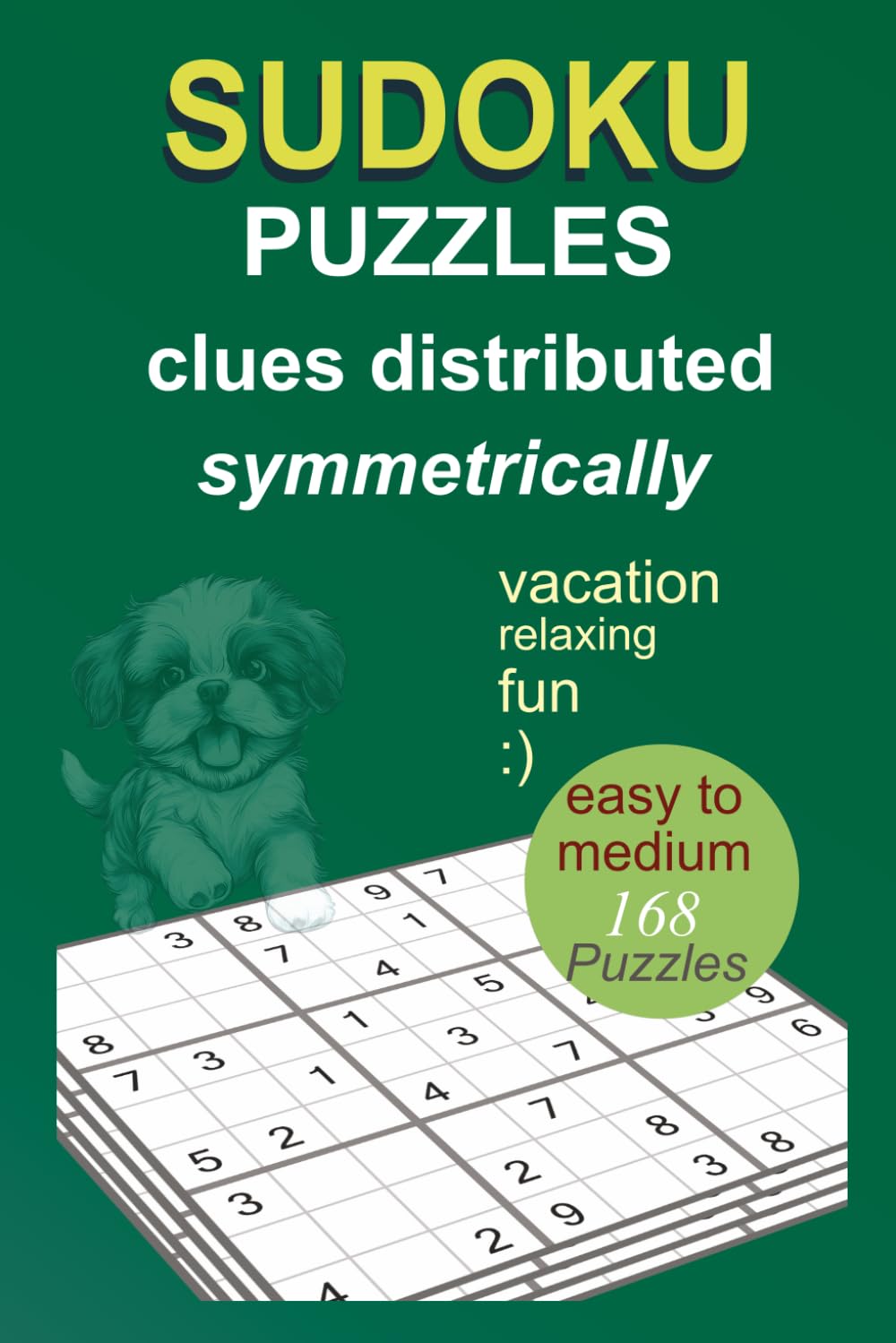 Sudoku Puzzles Clues Distributed Symmetrically Easy to Medium 168 Puzzles