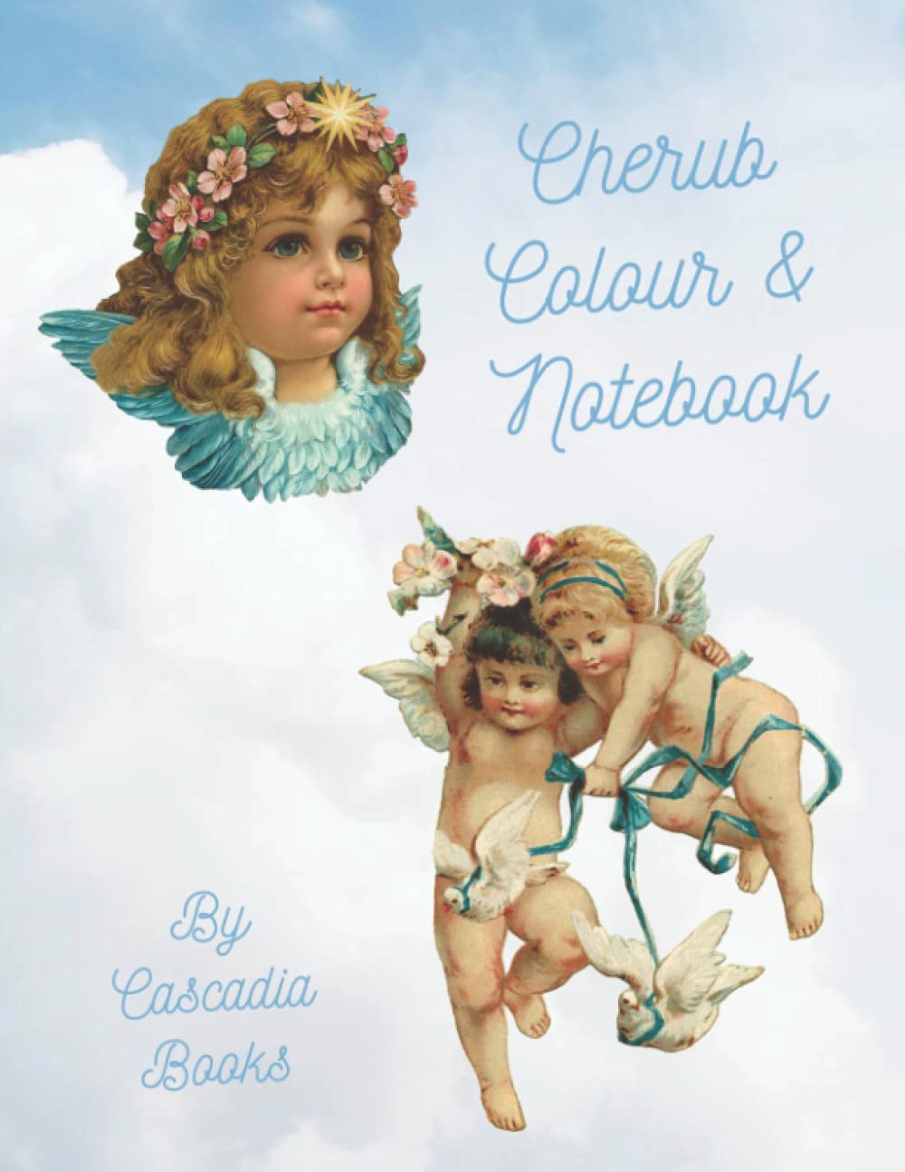Cherub Colour & Notebook by Cascadia Books: Cute Baby Angels