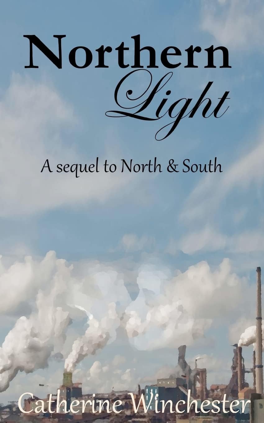 Northern Light: A contunuation of North & South