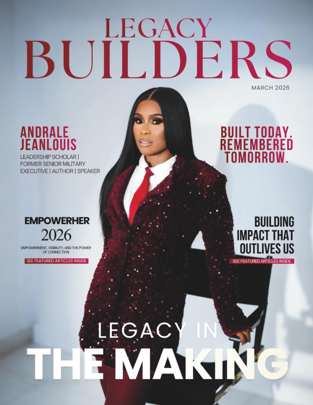 Legacy Builders Magazine: March 2026 Edition