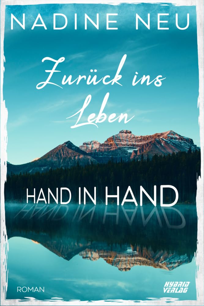 Zurück ins Leben: Hand in Hand