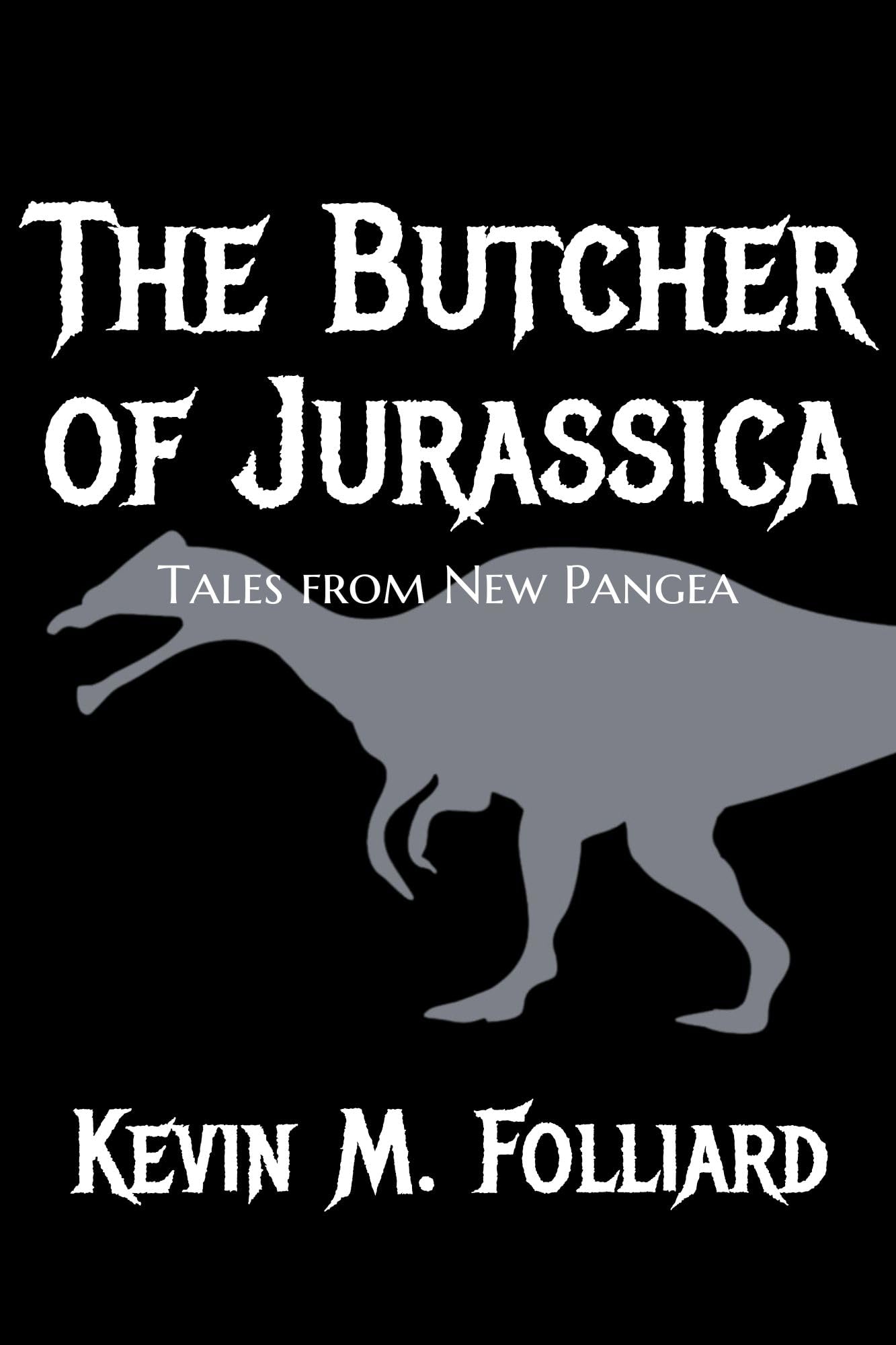 Cover of The Butcher of Jurassica