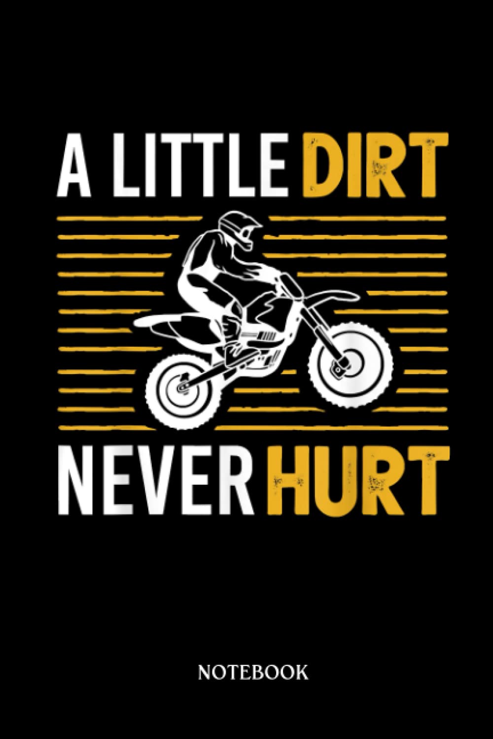Motocross Notebook: Funny Dirt Bike For Kids Boys Girls Motorbike Racing | This is a Sweet Motocross Notebook for your Sport Enthusiast | 6x9 with 120 Wide Ruled pages.