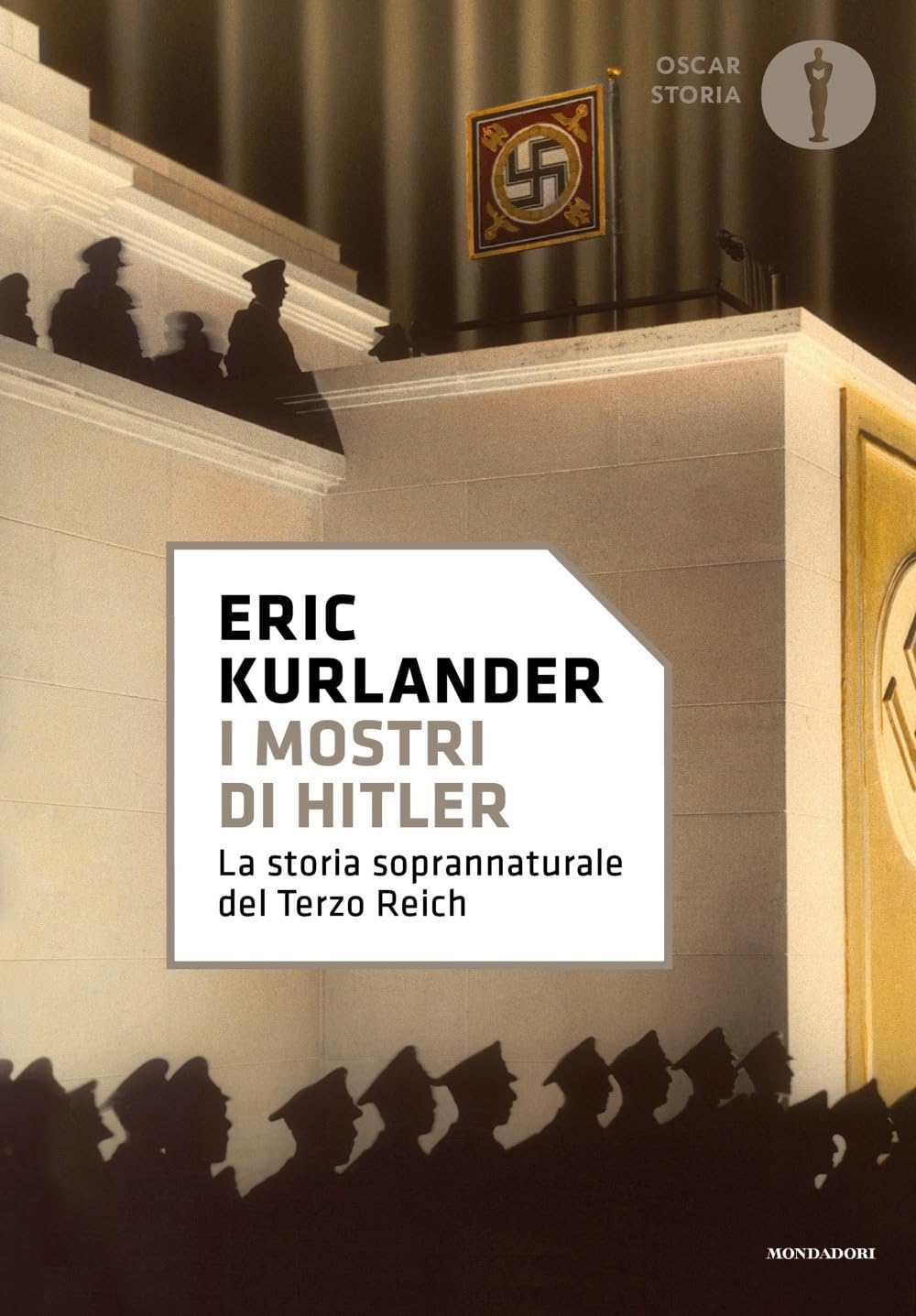 I Mostri Di Hitler. La Storia Soprannaturale Del Terzo Reich - 4