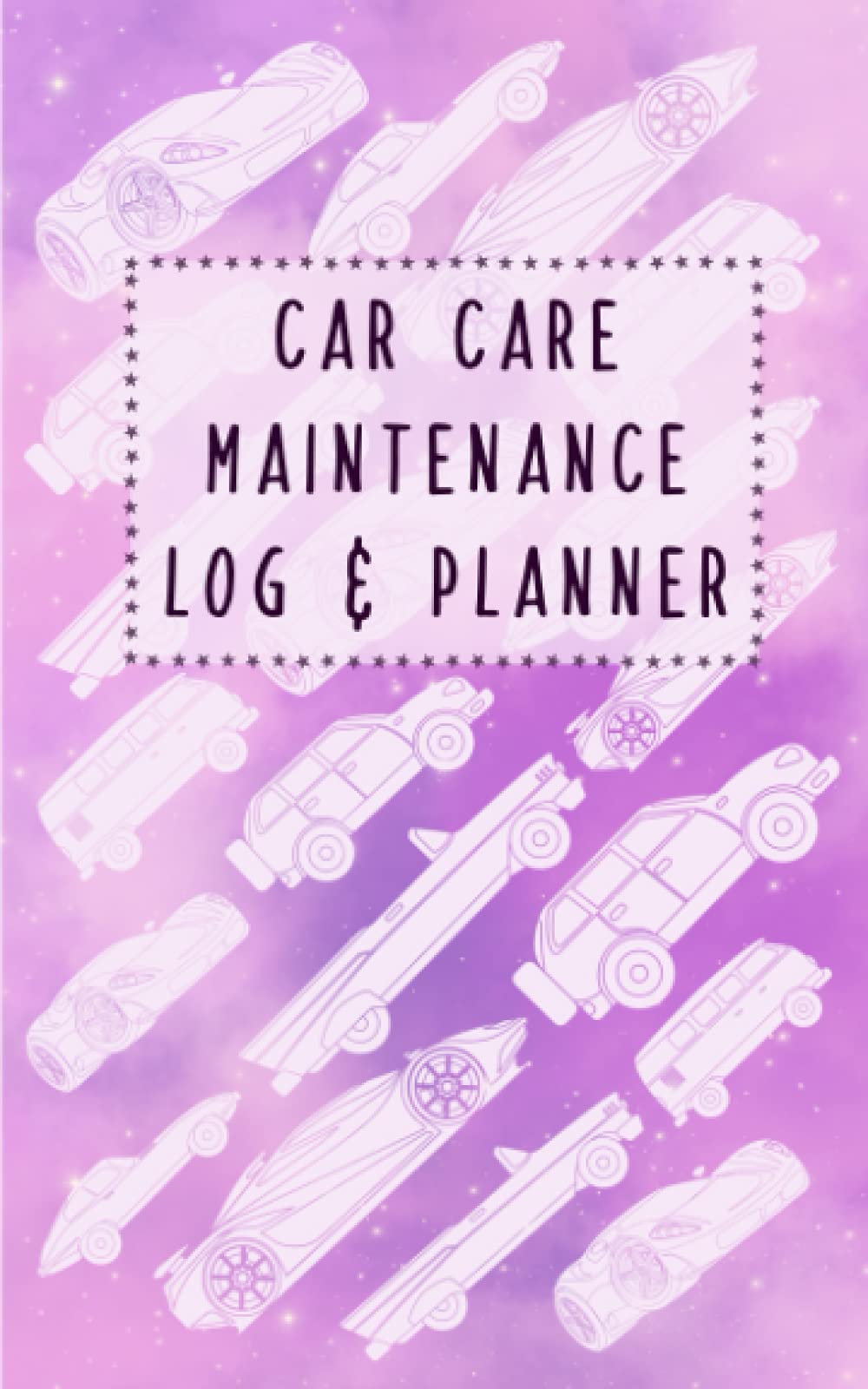 Car Care Maintenance Log and Planner