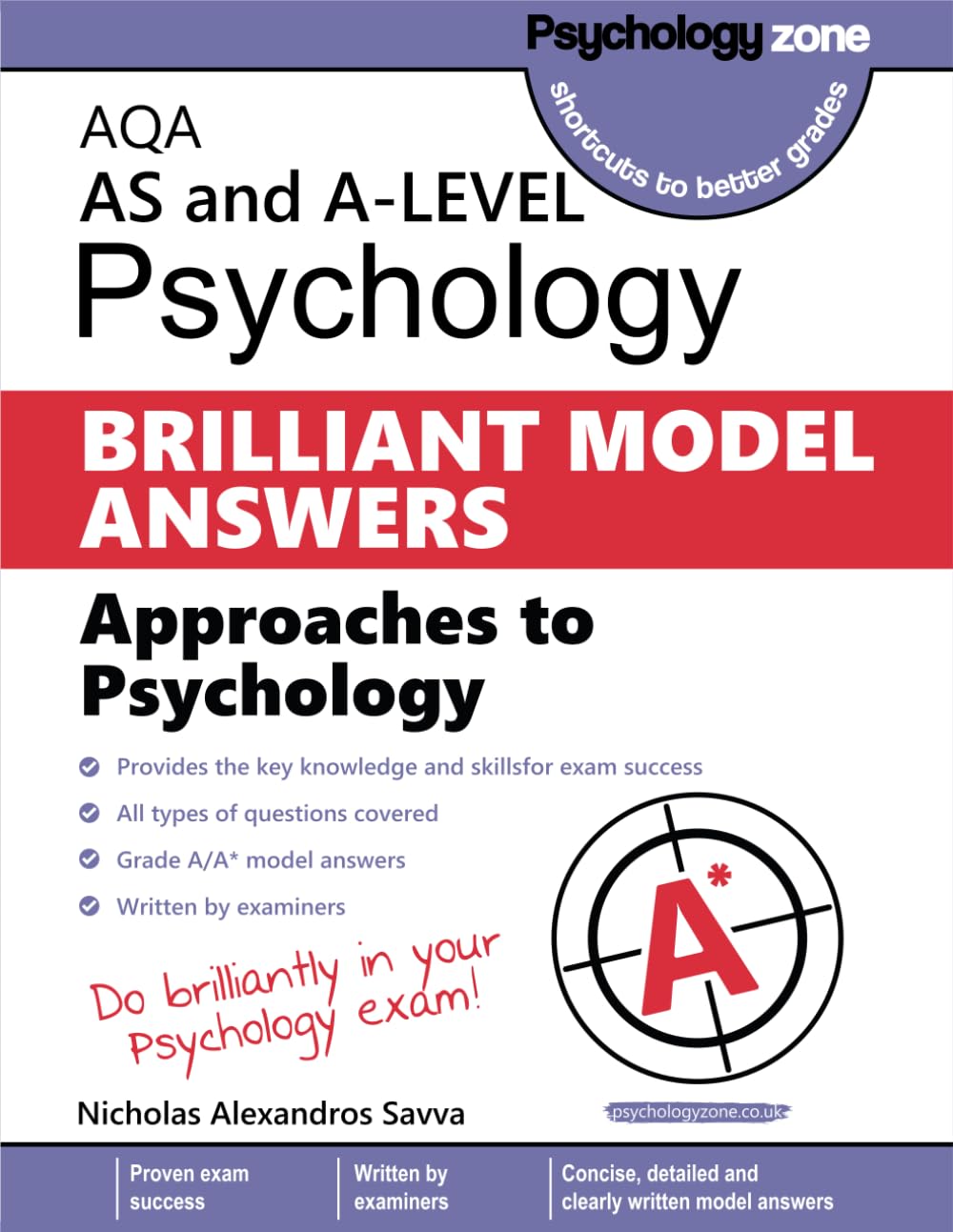 AQA Psychology BRILLIANT MODEL ANSWERS: Approaches: AS and A-level
