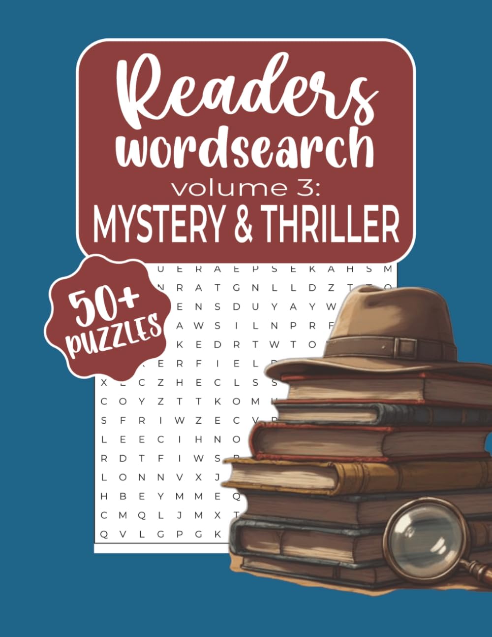 Reader's Wordsearch Mystery & Thriller:: A Puzzle Book of Crime, Clues, Detectives & Twists for Mystery and Thriller Fans (The Ultimate Word Search for Book Lovers (10 Volume Series))