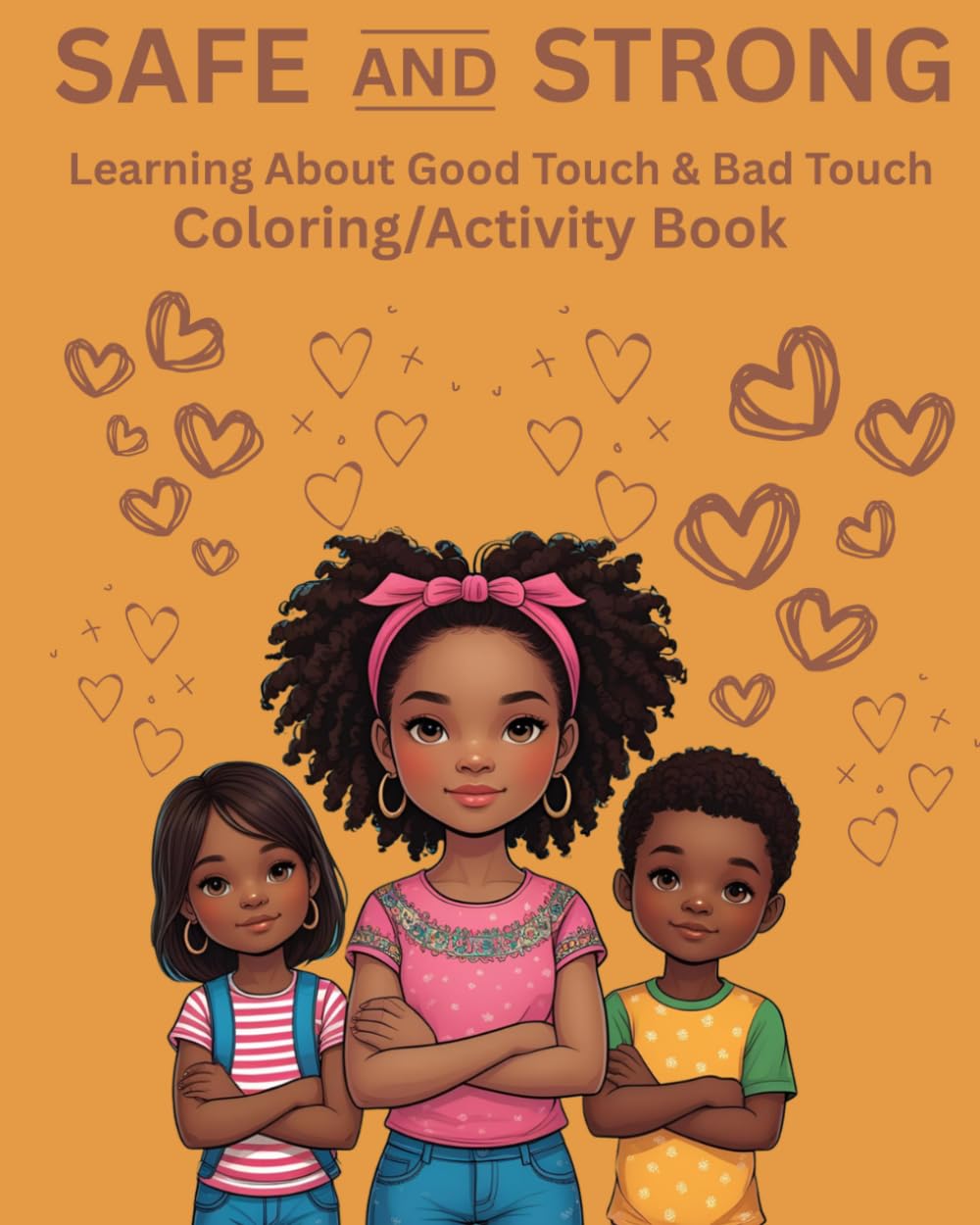 Safe and Strong: Learning About Good Touch & Bad Touch