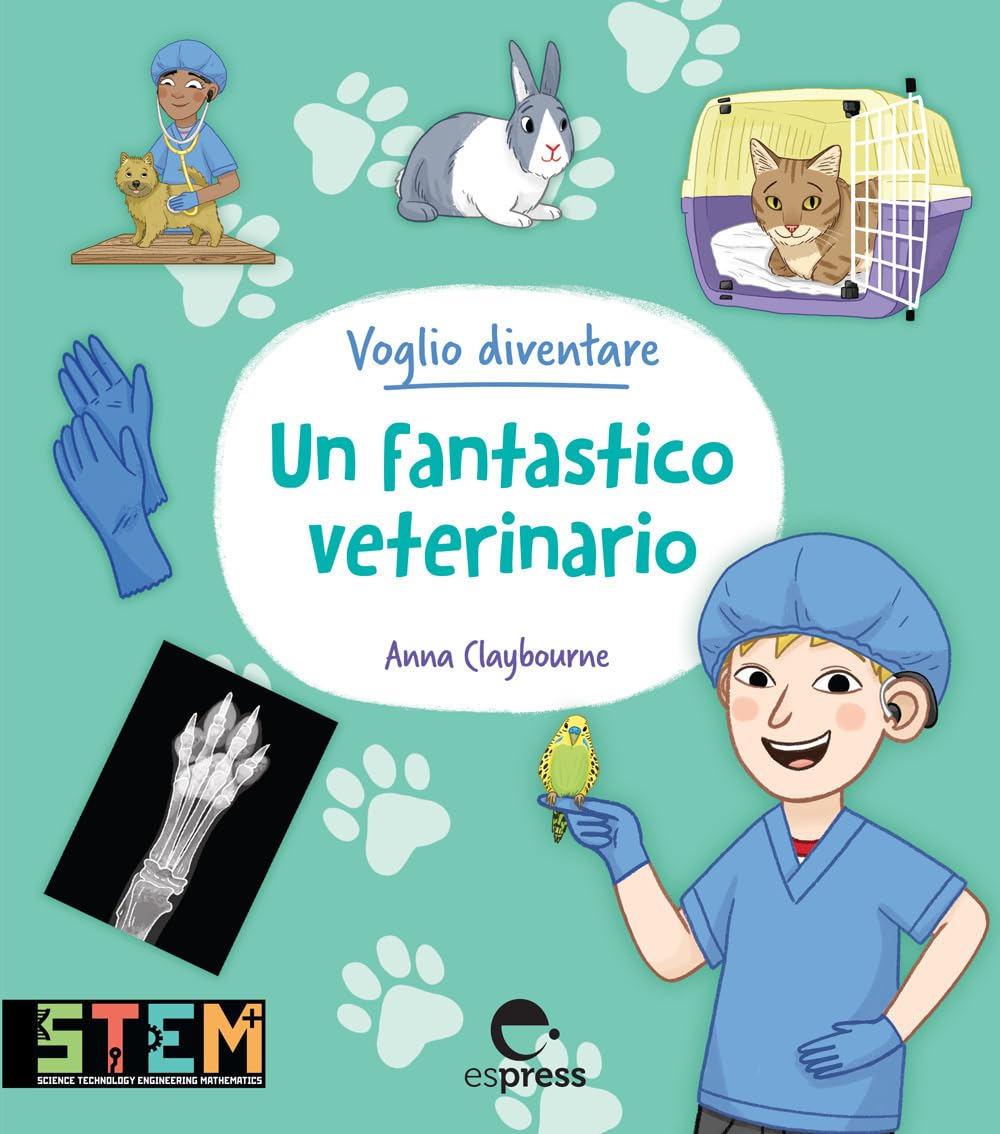 Voglio Diventare Un Fantastico Veterinario. Ediz. A Colori - 4