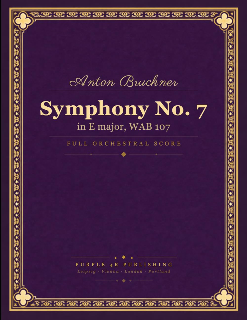 Symphony No. 7: in E major, WAB 107