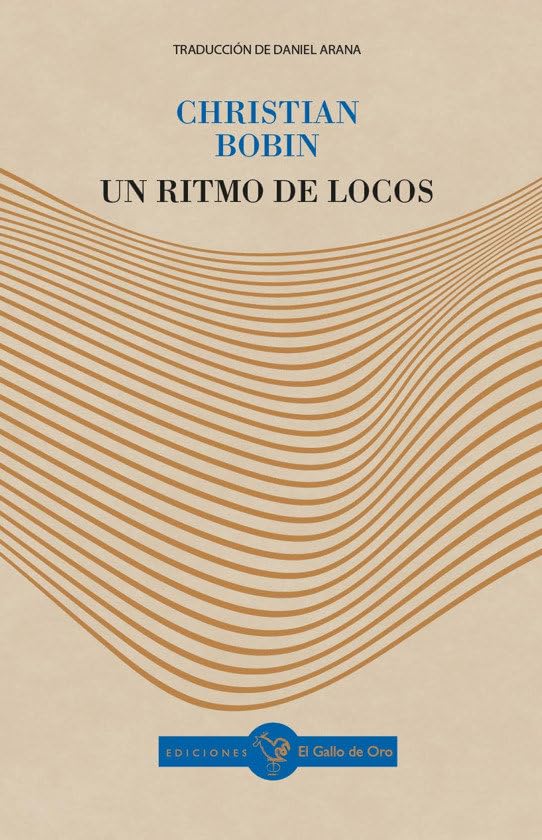 UN RITMO DE LOCOS (CHRISTIAN BOBIN)