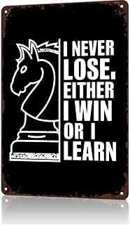 I Never Lose Either I Win Or I Learn Metal Sign 8 x 12 Inch