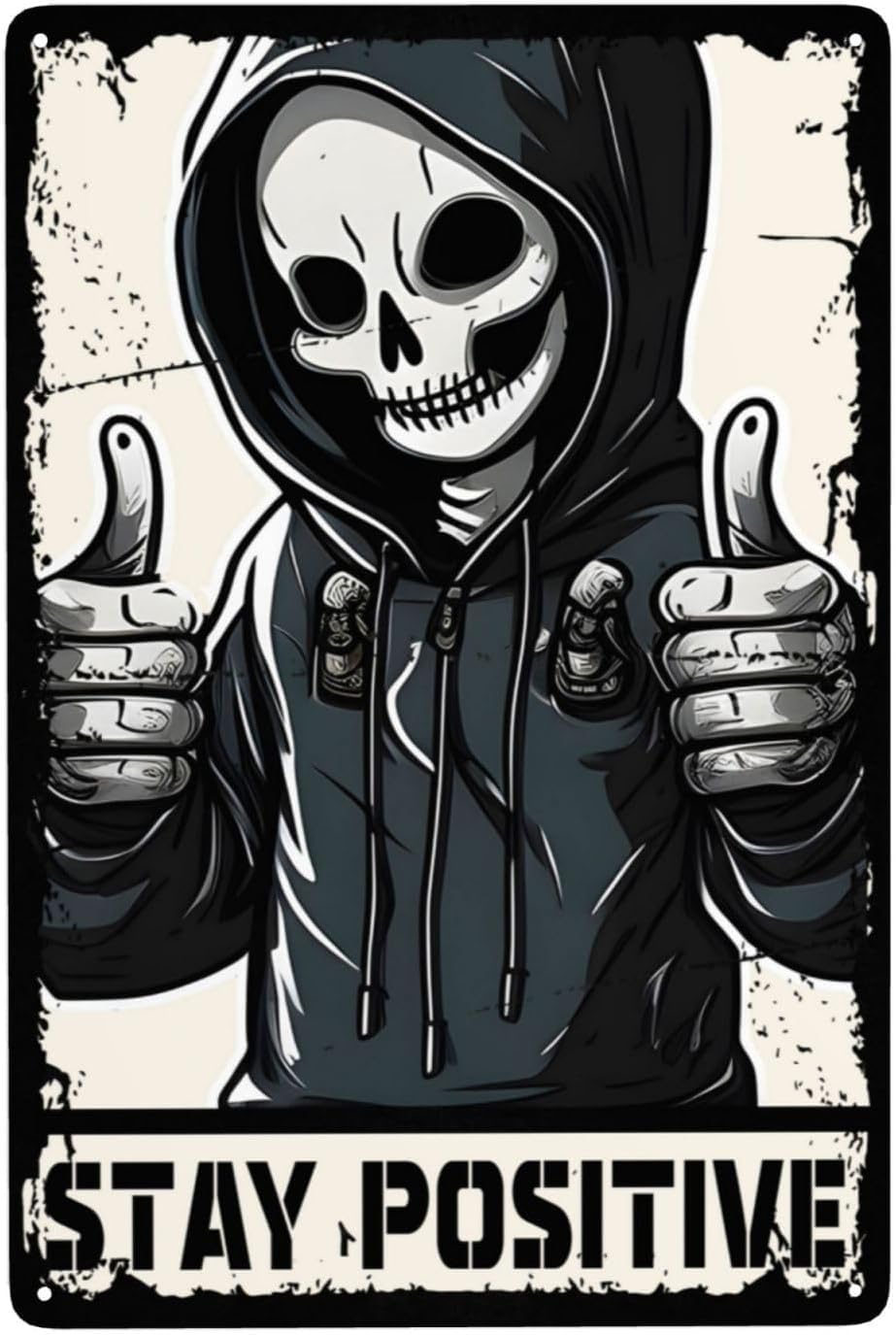 Vintage Stay Positive Skull Sign Metal Tin Sign Wall Decor Funny Retro Sign for Home Living Room Bedroom Decor 8x12 Inch