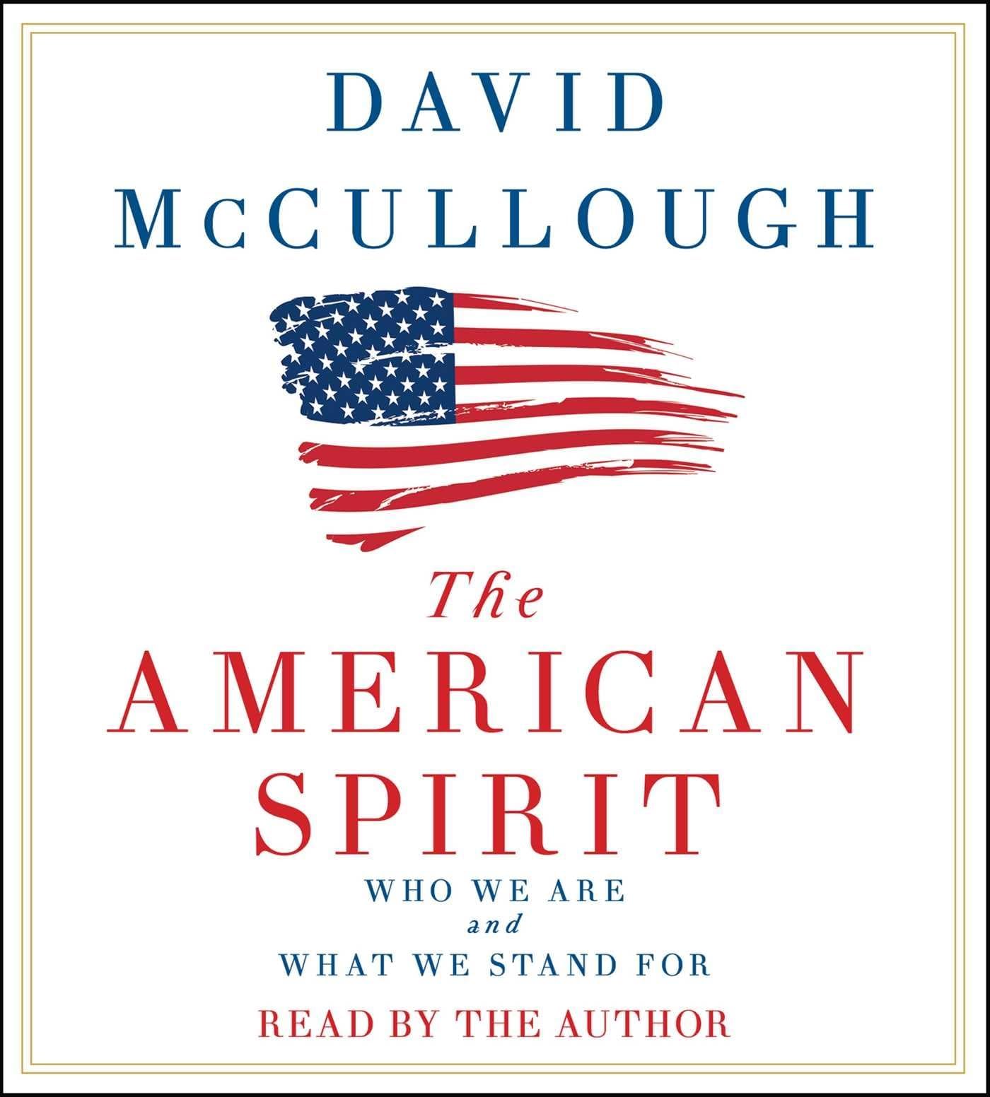 The American Spirit Audio CD – Audiobook, April 18, 2017