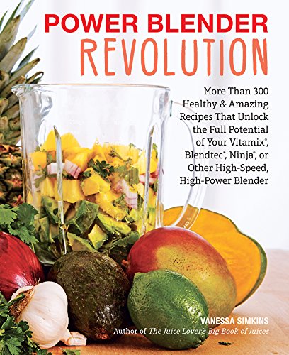 Power Blender Revolution by [Vanessa Simkins]