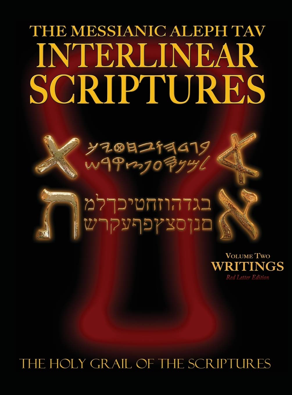 Messianic Aleph Tav Interlinear Scriptures Volume 2