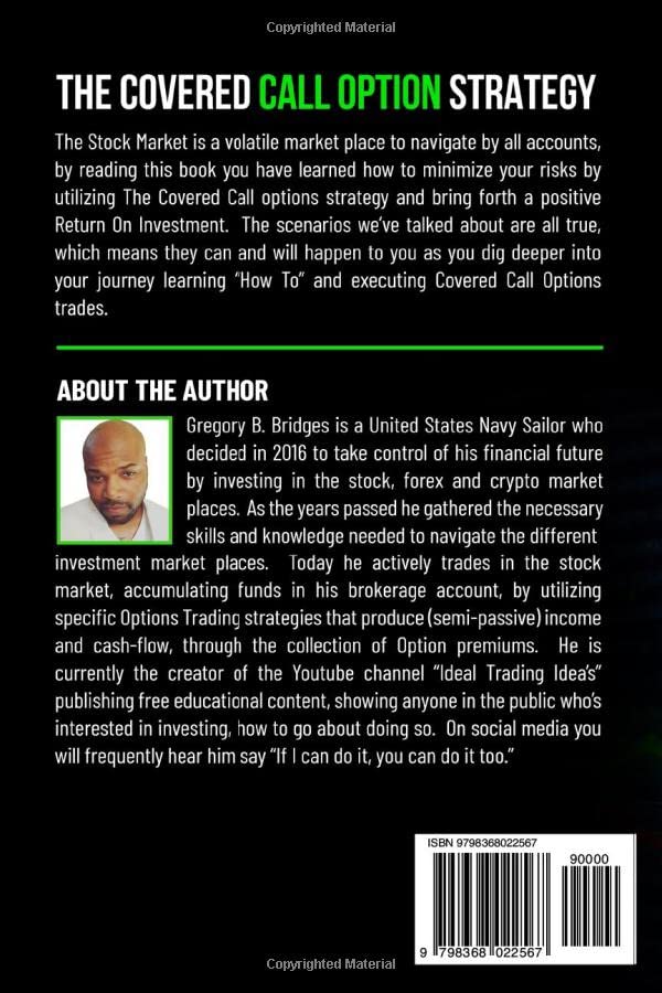 Miniatura 2 de The Covered Call Option Strategy An Easy Guide To Understanding Stock Option Terminology, Covered Call Execution and likely Scenarios, while