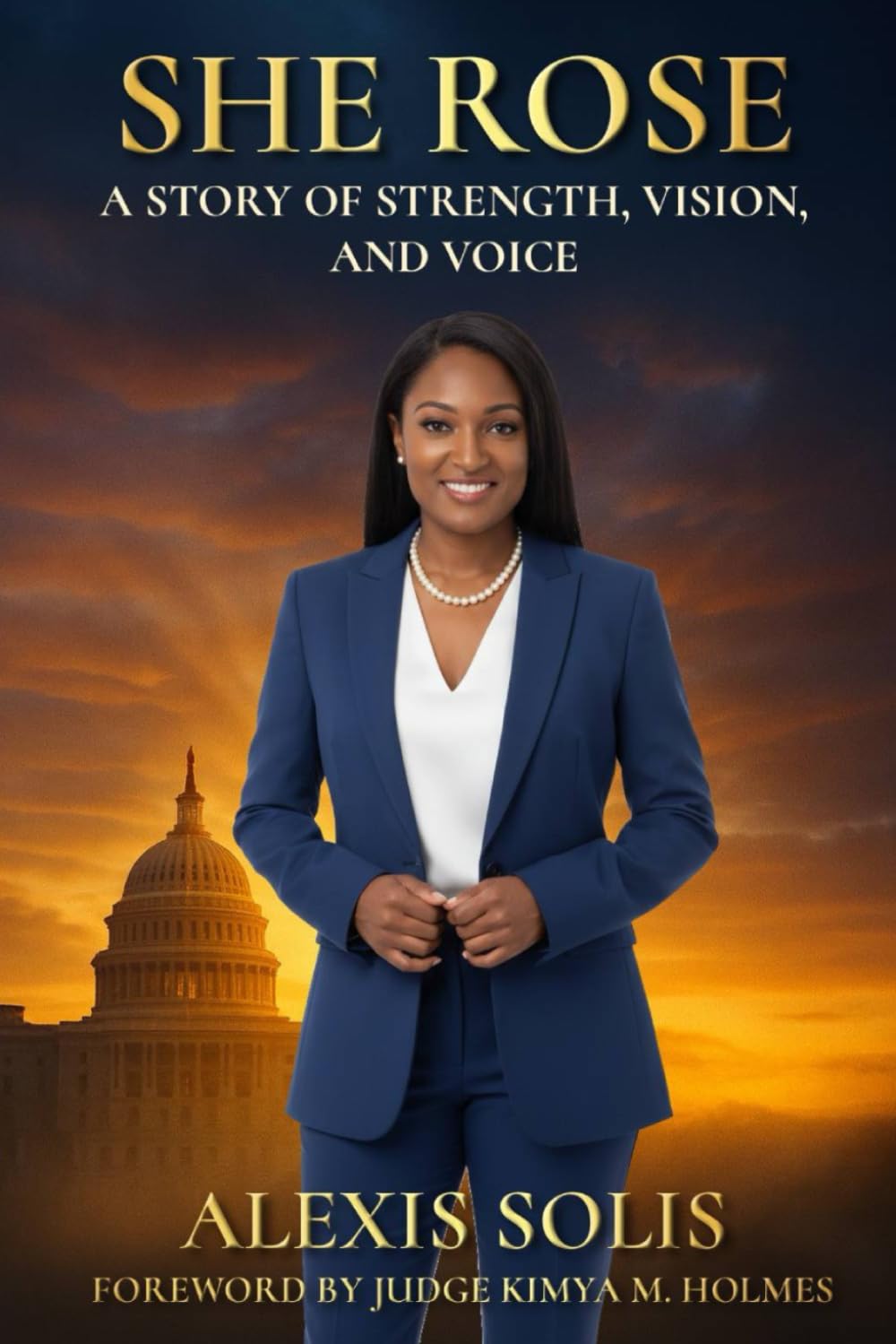 She Rose: A Story of Strength, Vision, and Voice