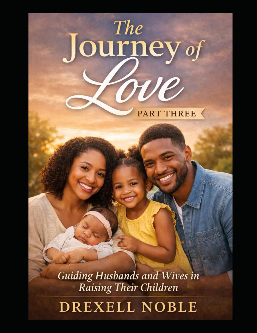 THE JOURNEY OF LOVE BOOK THREE