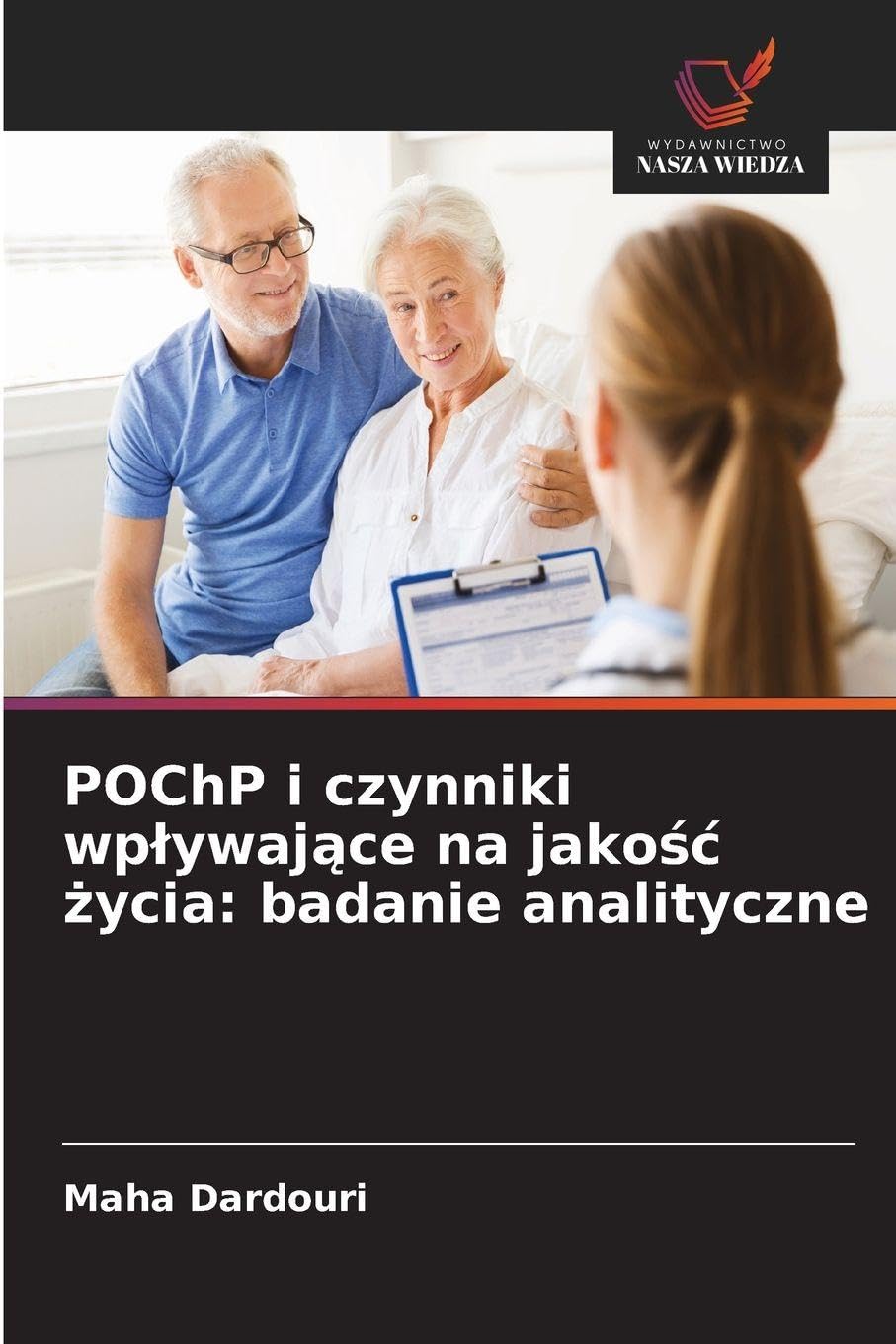 POChP i czynniki wp¿ywaj¿ce na jako¿¿ ¿ycia: badanie analityczne