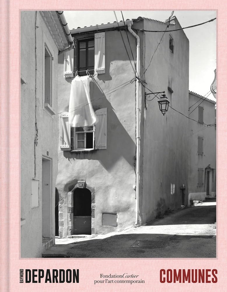 Raymond Depardon, Communes by Raymond Depardon, Salom Berlioux - 9782869251694