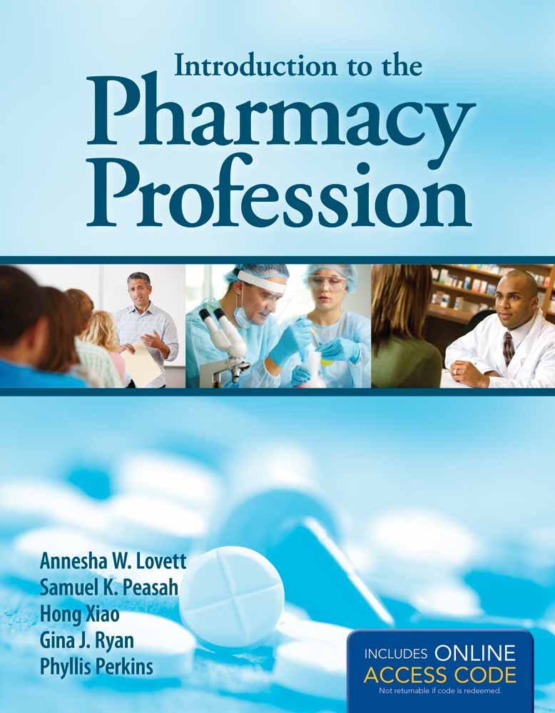 Introduction To The Pharmacy Profession