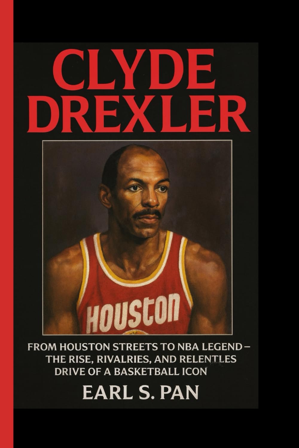 Clyde Drexler: From Houston Streets to NBA Legend — The Rise, Rivalries, and Relentless Drive of a Basketball Icon