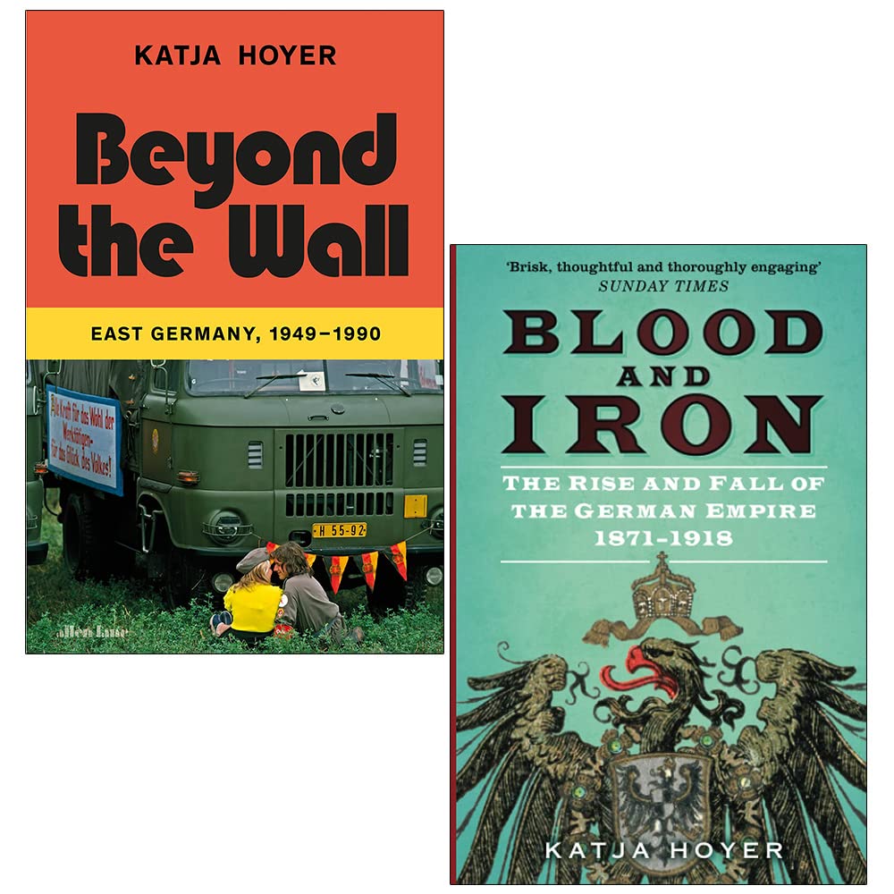 Sponsored Ad – Katja Hoyer Collection 2 Books Set (Beyond the Wall & Blood and Iron)