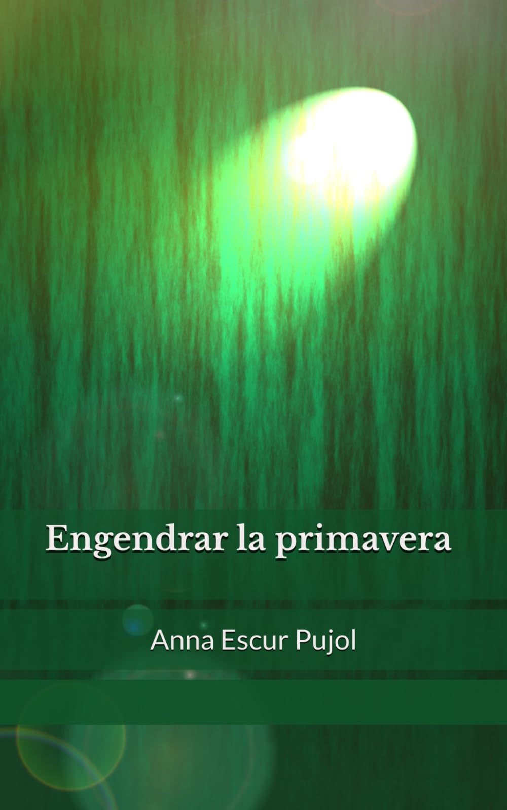 Engendrar la primavera