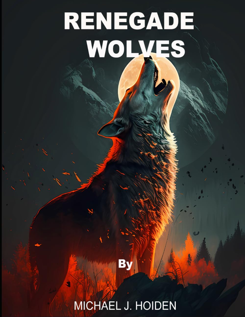 RENEGADE WOLVES (Renagade Wolves)