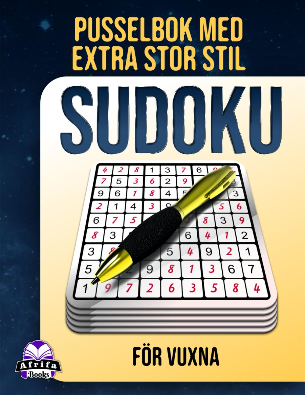 Sudoku-pusselbok med extra stor stil för vuxna: 200 enkla till svåra hjärnspel med stora rutnät för seniorer, avslappning och mental focus