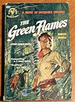 The Green Flames B000DEMWAE Book Cover