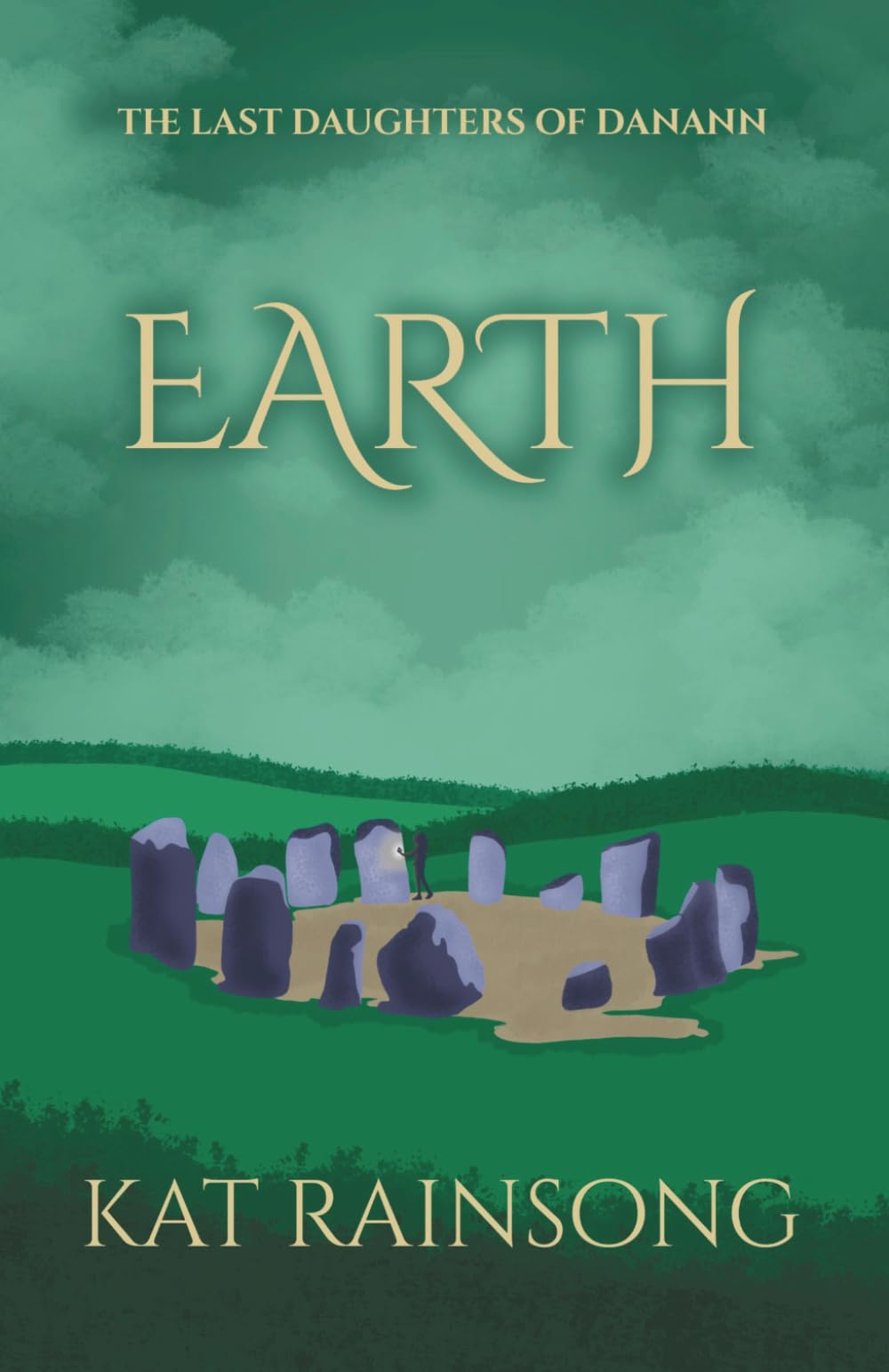 Earth: The Last Daughters of Danann (The Last Daughters of Danann Trilogy)