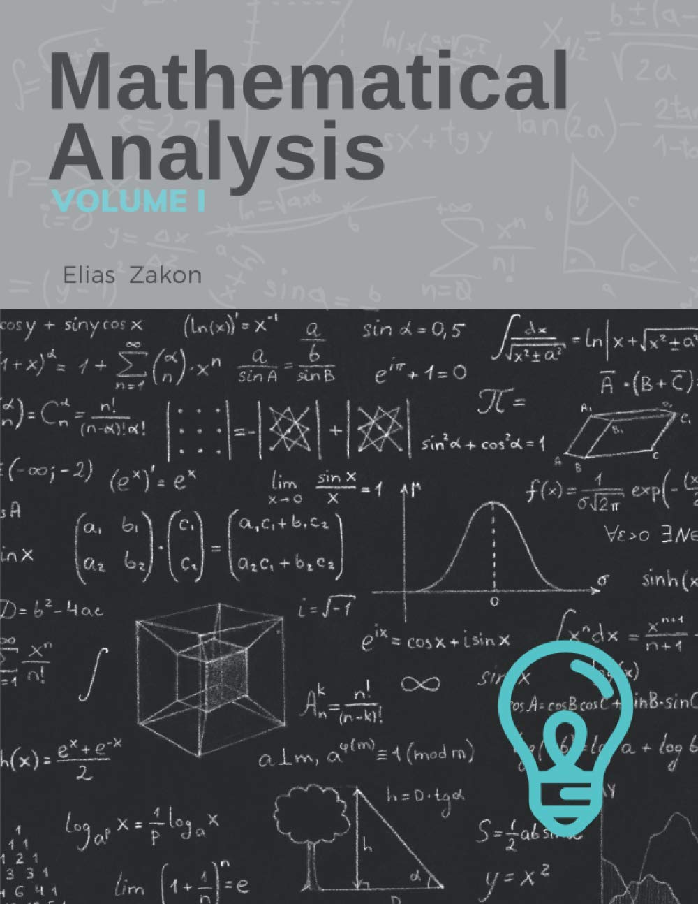 Mathematical Analysis: Volume I
