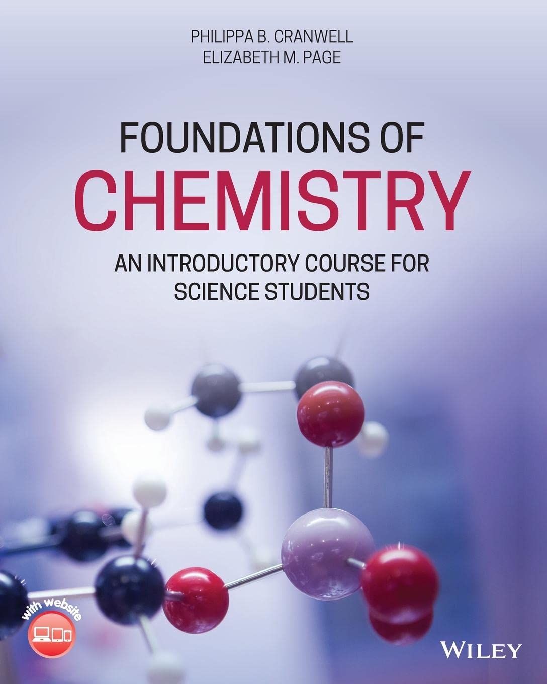Foundations of Chemistry by Philippa B. Cranwell, Elizabeth M... - 9781119513872