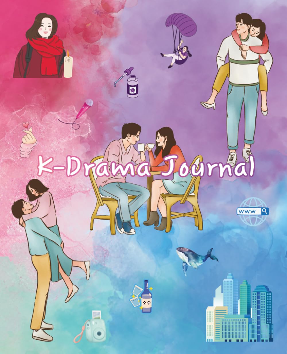 My Drama Log: Ultimate Guided Journal to Record, Review, and Track Korean/Chinese/Thai/Other Dramas | 150 Pages, 7.5” x 9.25”