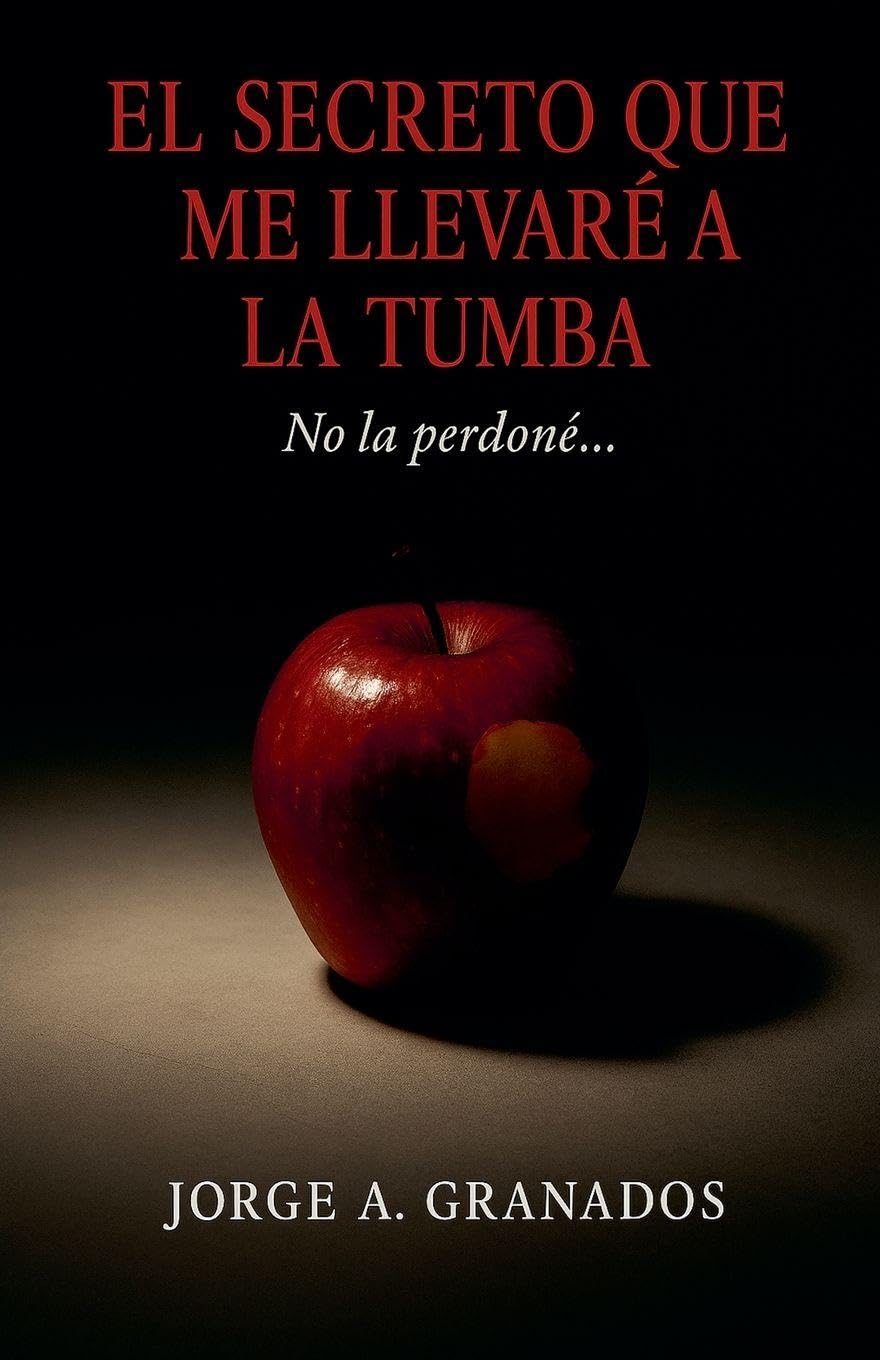 El Secreto que me Llevaré a la Tumba