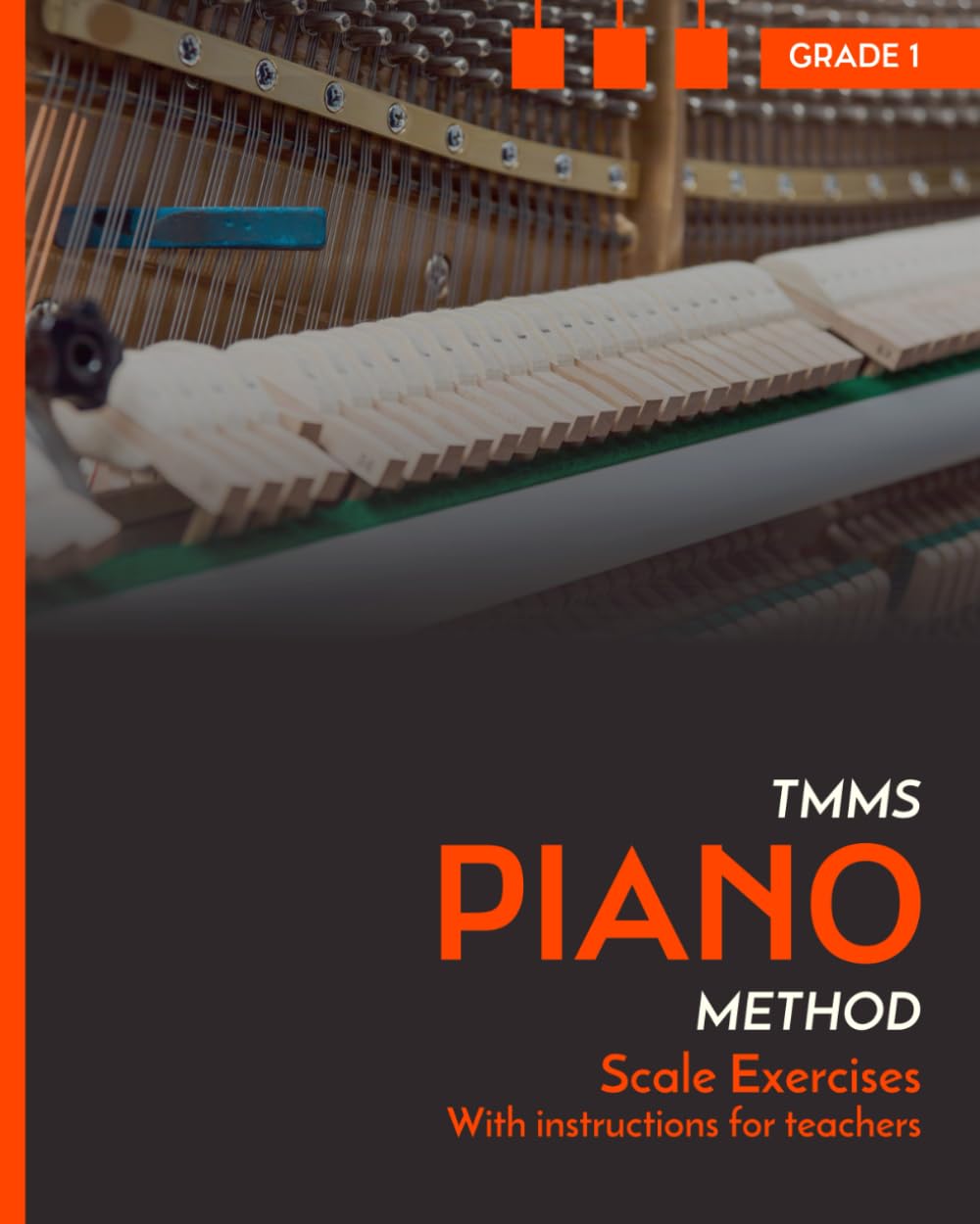 Scale Exercises with instructions for teachers. Piano. Grade 1: TMMS Piano Method