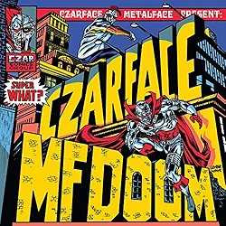 Break in the Action - CZARFACE & MF DOOM