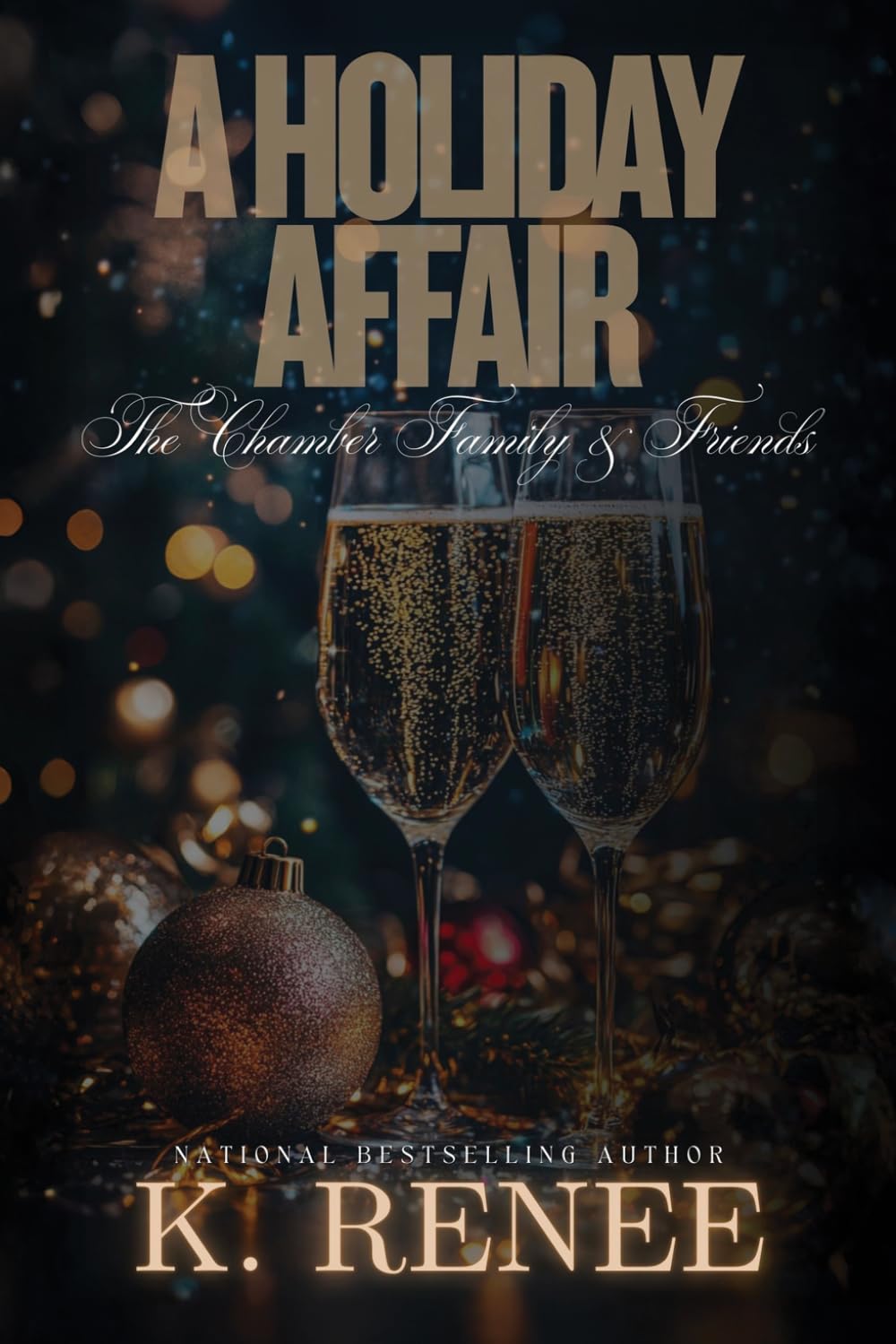 A Holiday Affair: The Chamber Family & Friends A Novella