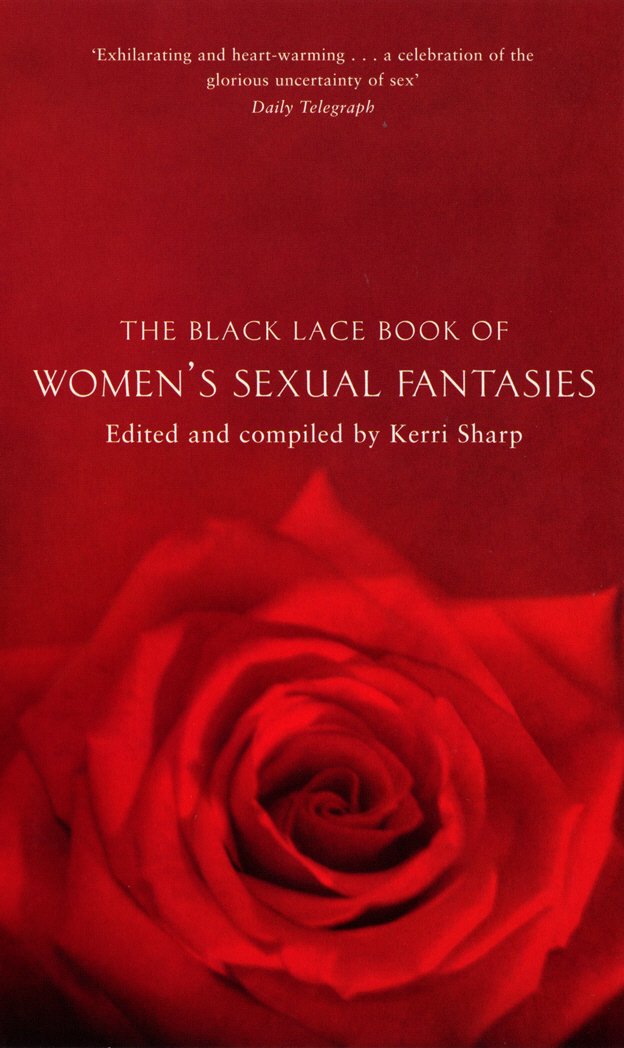 The Black Lace Book of Women's Sexual Fantasies (Black Lace Book Of Women Sexual Fantasies 3)