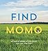 Find Momo [Idioma Inglés]: A Photography Book: 1