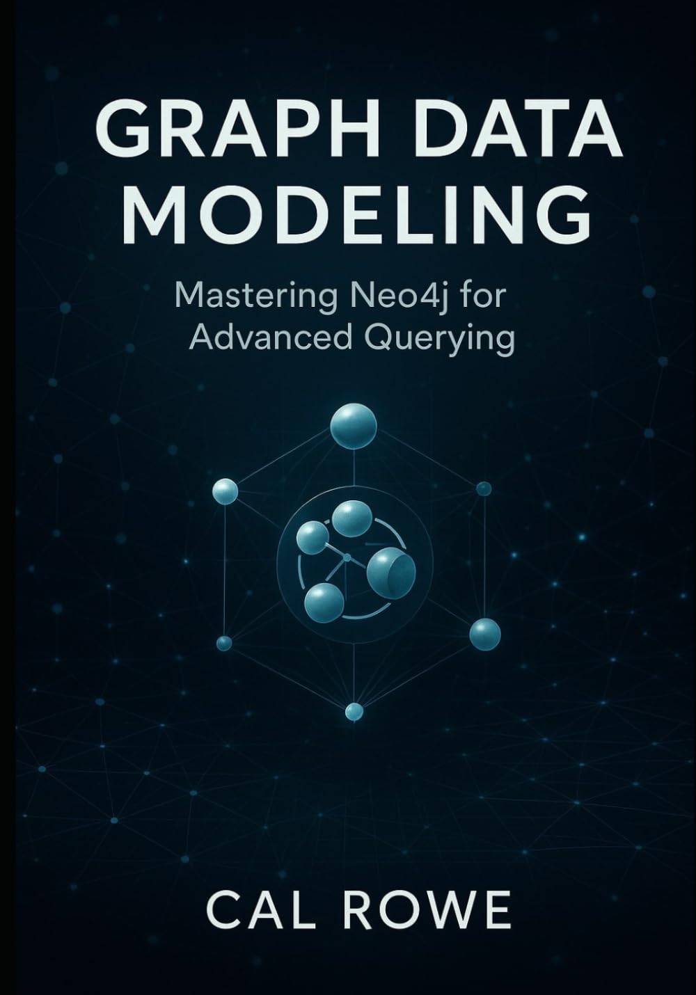 Graph Data Modeling: Mastering Neo4j for Advanced Querying
