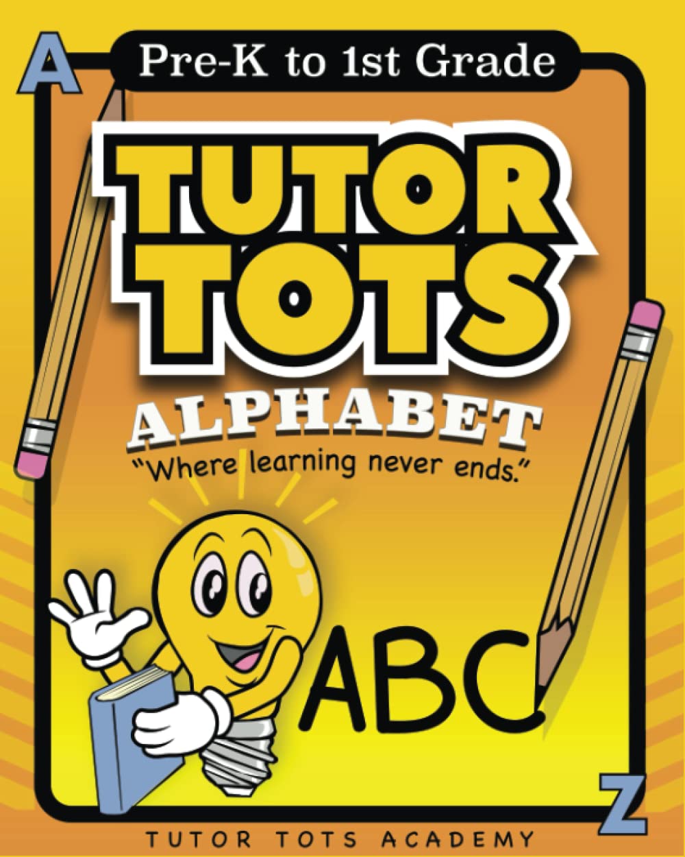 Tutor Tots: Alphabet